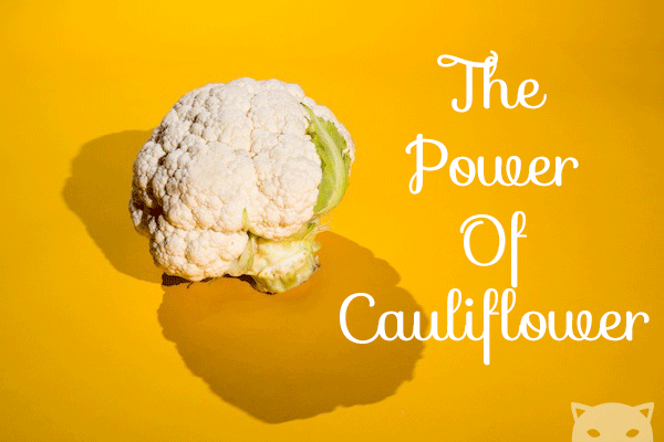 The power of cauliflower gif