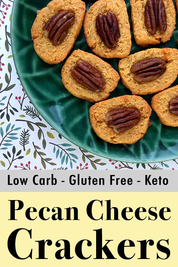 Low Carb Keto Spicy Pecan Cheese Crackers Pinterest Pin