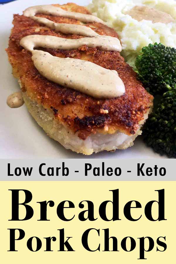 Low Carb Keto Breaded Pork Chop with Cream Gravy Pinterest Pin