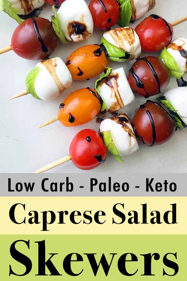 Low Carb Keto Paleo Caprese Skewers