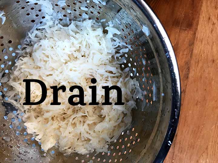 Step 1 drain the sauerkraut well