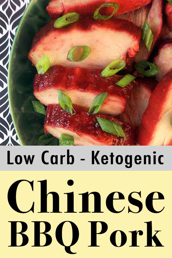 Low Carb Keto Chinese BBQ Pork Pinterest Pin