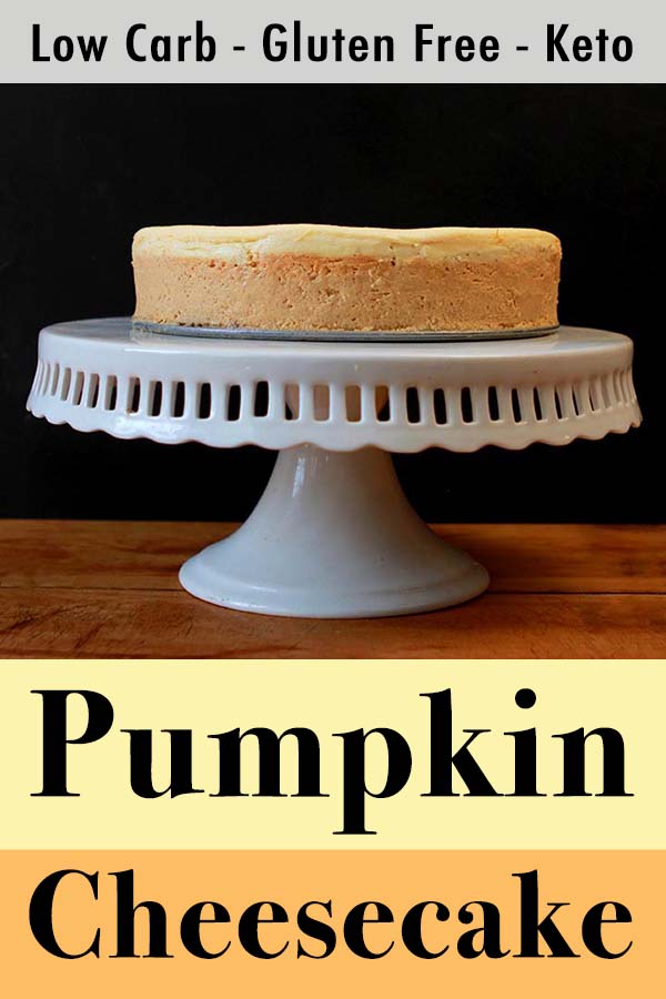 Pinterest Pin for Lpw Carb Keto Pumpkin Cheesecak