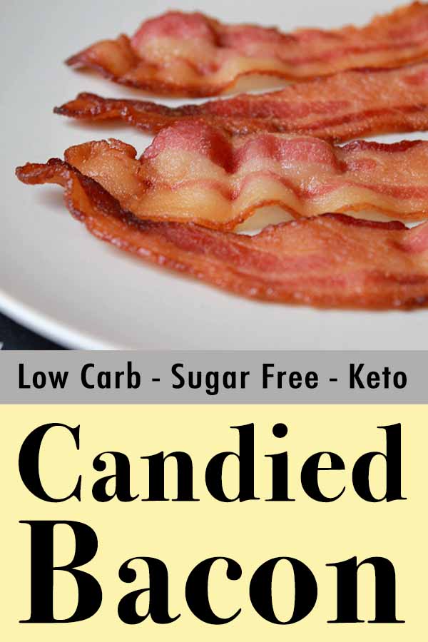 Paleo Candied Bacon Pinterest Pin