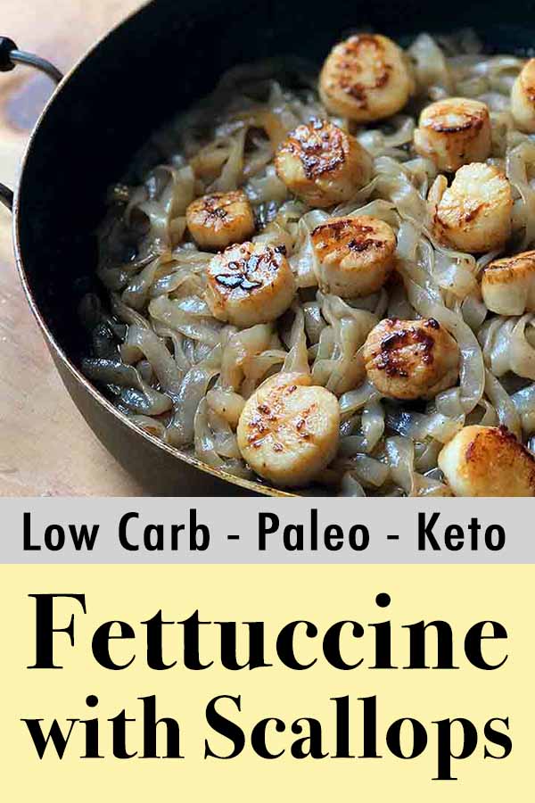 Paleo Scallop Fettuccine with Brown Butter Sauce Pinterest Pin