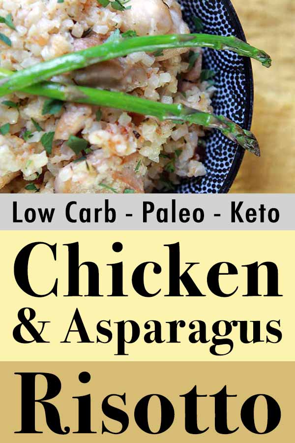 Paleo Chicken & Asparagus Risotto Pinterest Pin