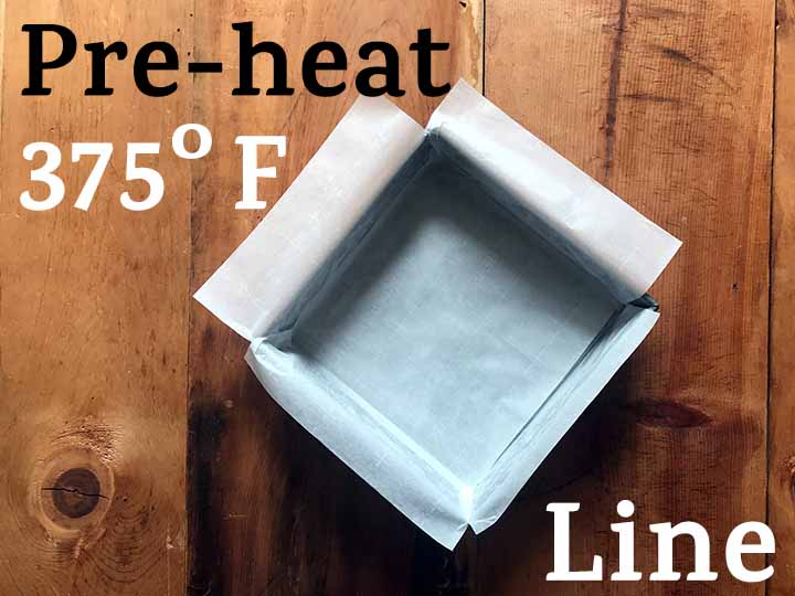 Step 1 Pre-Heat oven to 375 degrees F