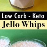 Pinterest Pin for Keto Yogurt Jello Whips