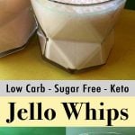 Pinterest Pin for Low Carb Keto Jello Yogurt Whips
