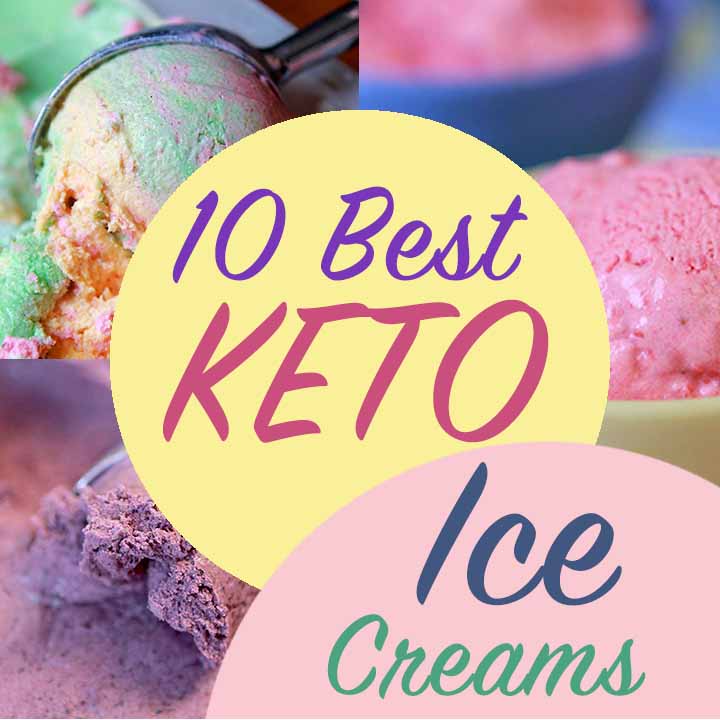 10 Best Keto Ice Cream Recipes