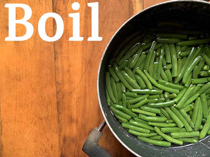 Step 1 boil green beans