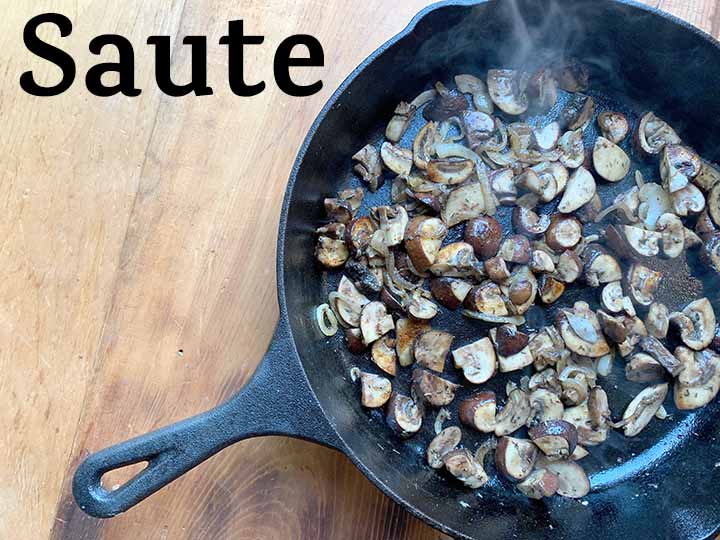 Step 5 Saute mushrooms, garlic, and onions