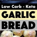 Pinterest Pin for Garlic Bread Recipe