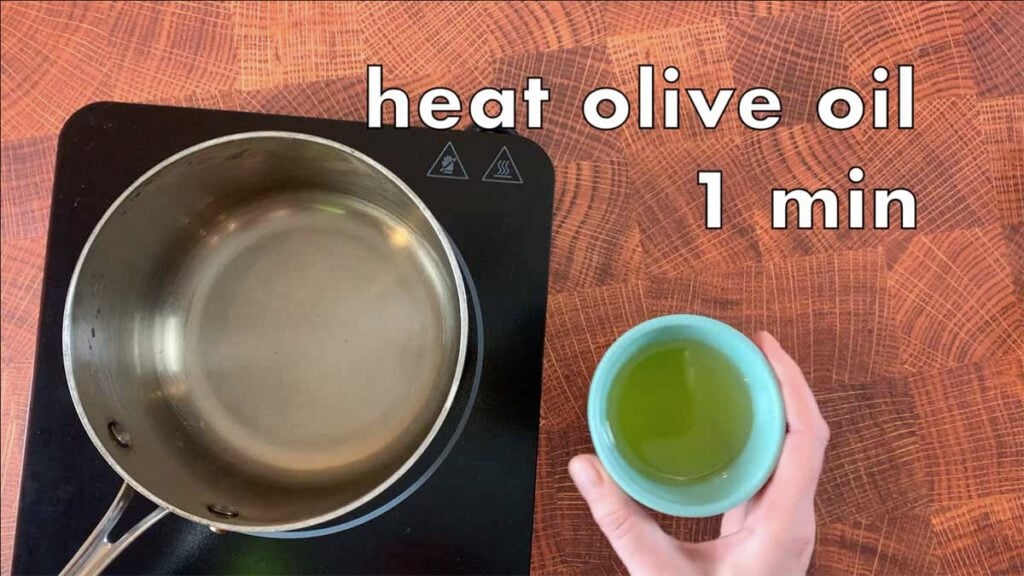 step 1 heat olive oil