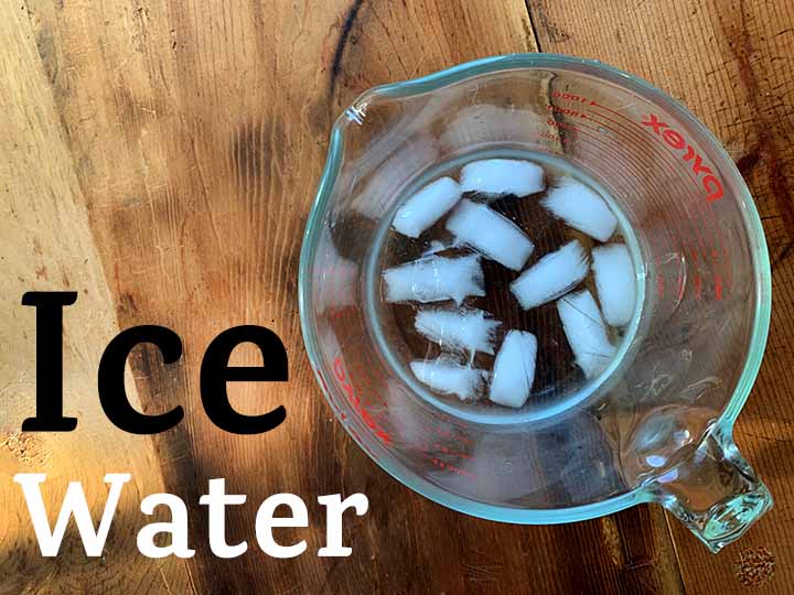 step 2 make some ice water