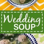 Wedding Soup Pinterest Pin