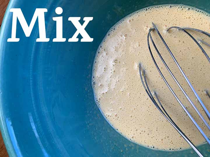 step 4 mix together remaining wet ingredients