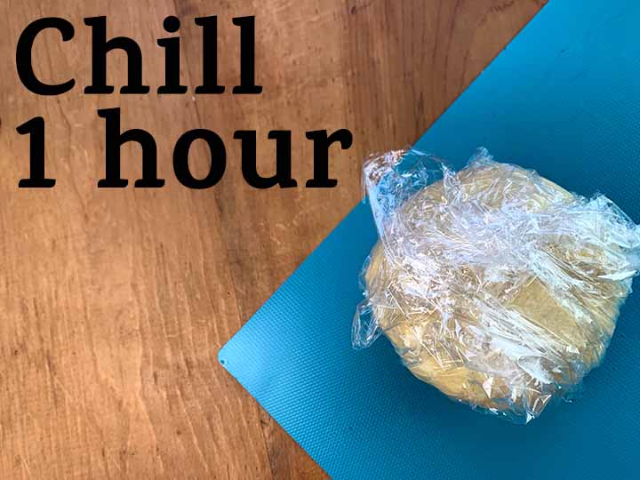 step 6 chill dough for 1 hour