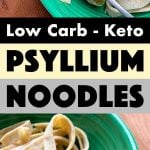 Pinterest Pin for Keto Psyllium Husk Powder Noodles