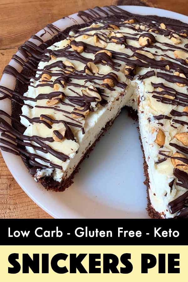Pinterest Pin for Keto Snickers Pie