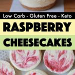 Keto Raspberry Mini Cheesecakes Pinterest Pin