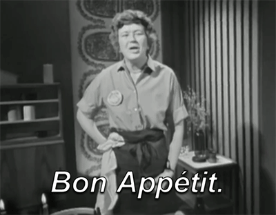 gif of Julia Child saying Bon Appetit