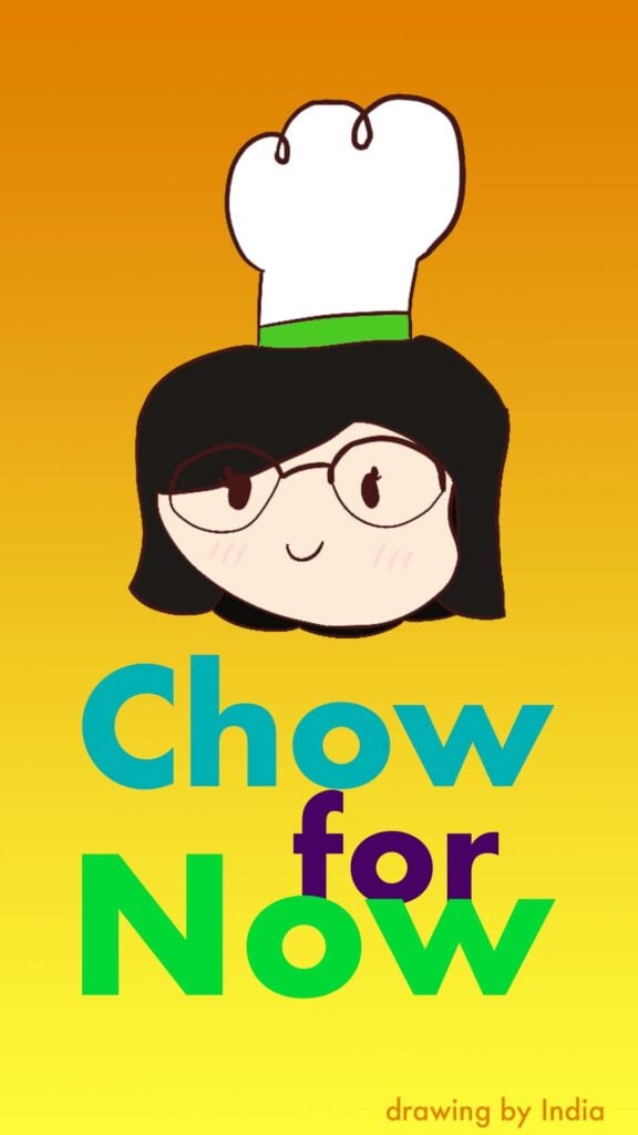 a drawing of Emily that says Chow for Now